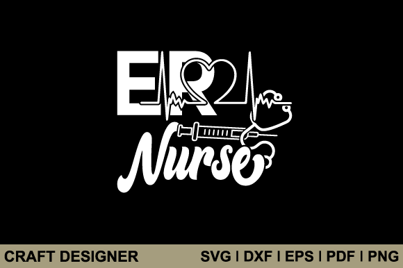 ER Nurse SVG: Graphics for Crafts