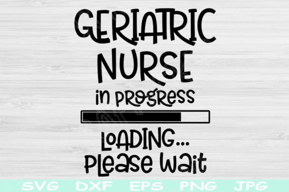 Geriatric Nurse SVG: Crafts & Graphics Review
