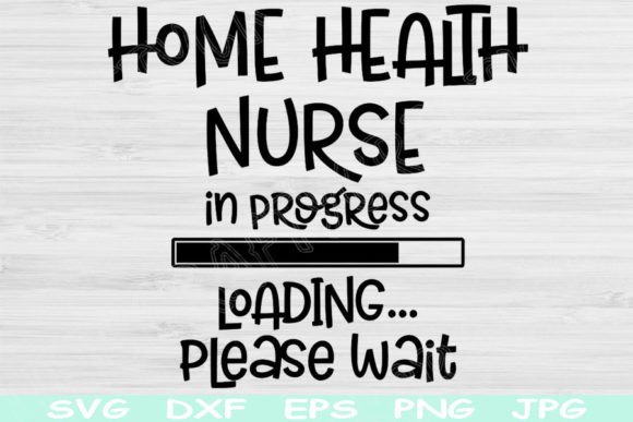 Home Health Nurse Svg: Graphics for Crafts