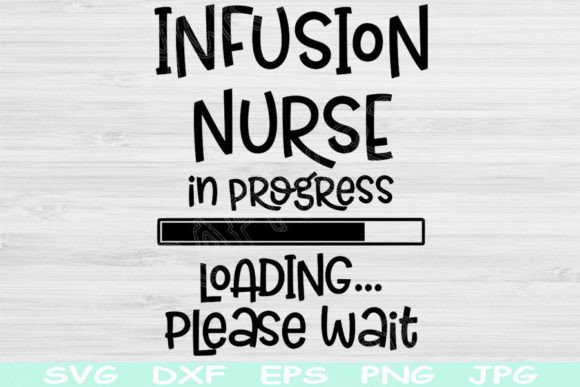 Infusion Nurse SVG: Graphics for Crafts