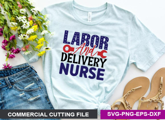Labor and Delivery Nurse- SVG: Graphics for Crafts