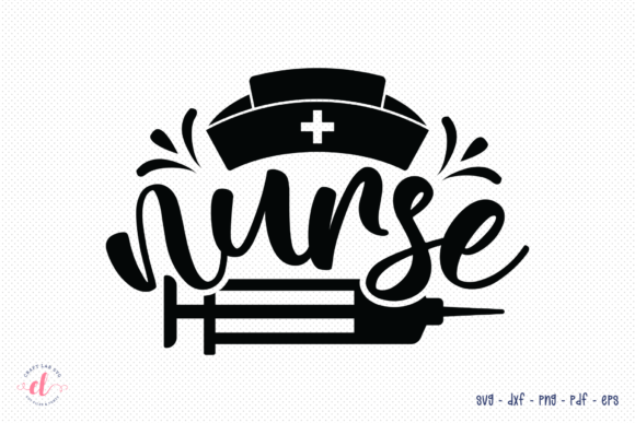Nurse SVG: Essential Graphics for Crafts