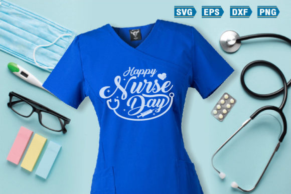 Nurse SVG Quotes Happy Nurse Day Graphics & Crafts
